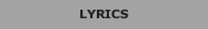 LYRICS